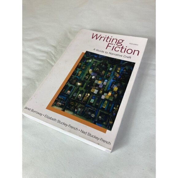 Writing Fiction: A Guide to‎ Narrative Craft by Janet Burroway 9780321923165 - Picture 2 of 11